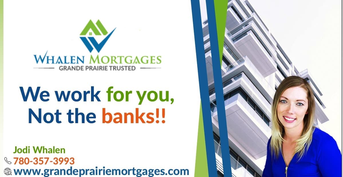 Mortgage Broker Grande Prairie | Mortgage Grande Prairie | Grande Prairie Mortgage Brokers | Lowest Mortgage Rates Grande Prairie 